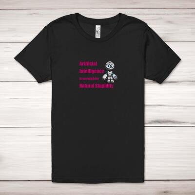 Natural Stupidity Adult T-Shirt