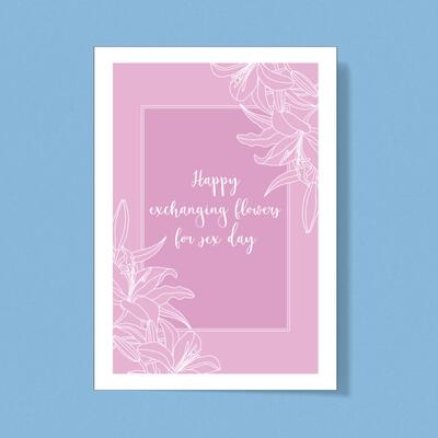 Exchanging Flowers For Sex Day Greeting Card