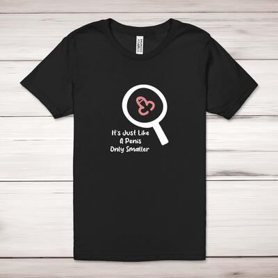 Like A Penis Adult T-Shirt