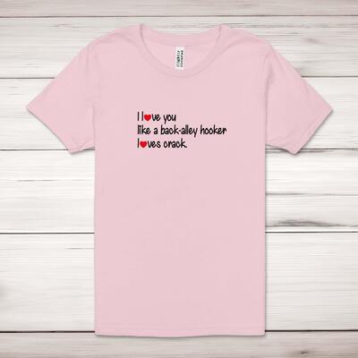 Back-Alley Hooker Adult T-Shirt