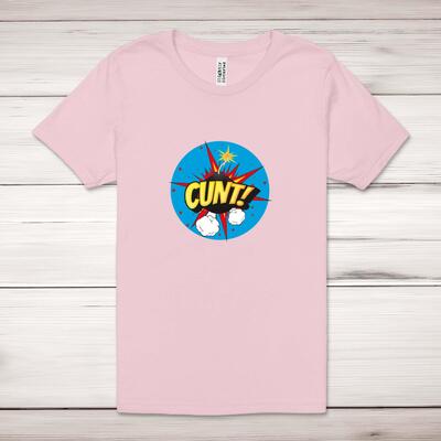 Cunt Bomb Adult T-Shirt