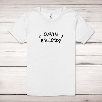 Cunty Bollocks Adult T-Shirt