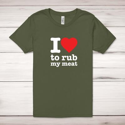 I Love To Rub My Meat Adult T-Shirt