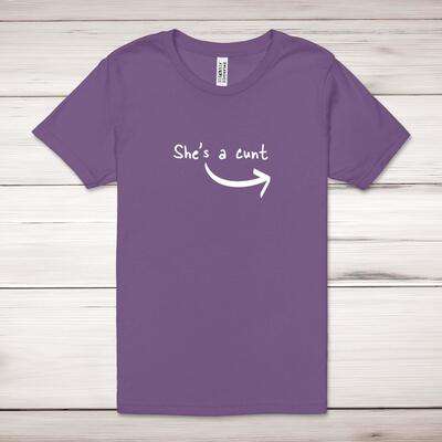 She's A Cunt Adult T-Shirt