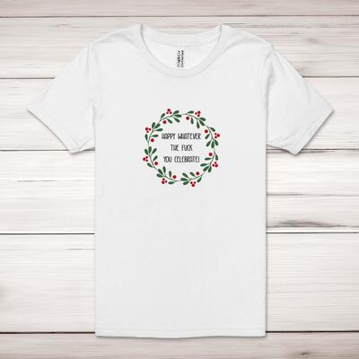 Happy Whatever The Fuck Adult T-Shirt