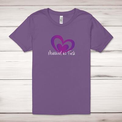Married As Fuck Adult T-Shirt
