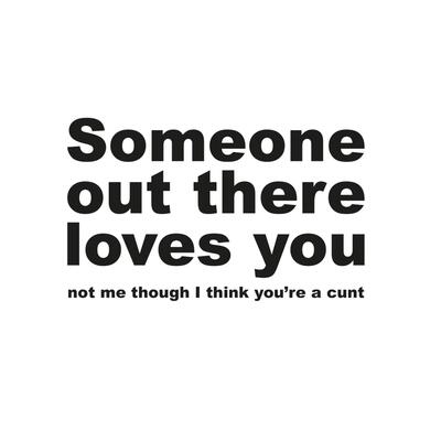 Opinions Up Your Arse Adult T-Shirt