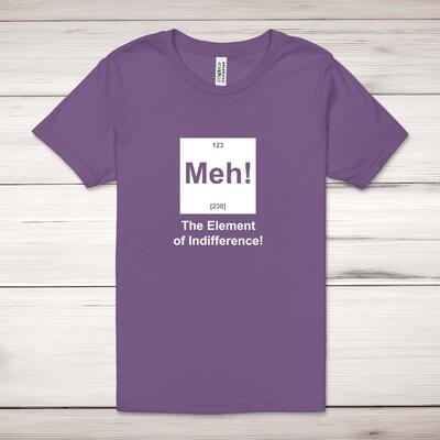 Meh! The Element Of Indifference Adult T-Shirt