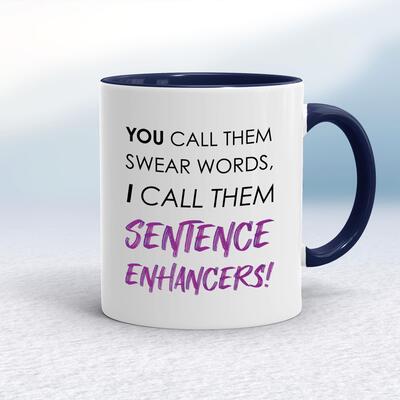 Sentence Enhancers Mug