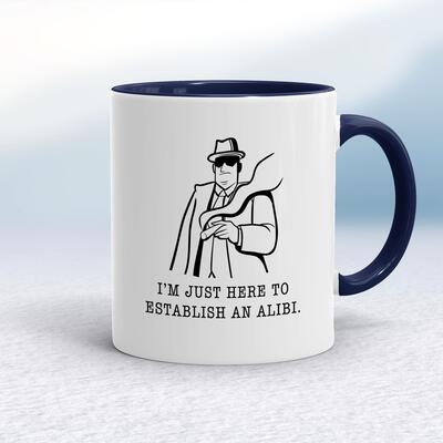 Establish An Alibi Mug