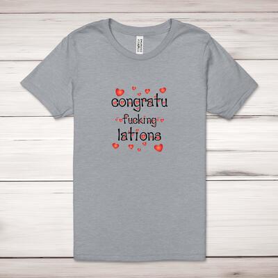Congratu-fucking-lations Adult T-Shirt