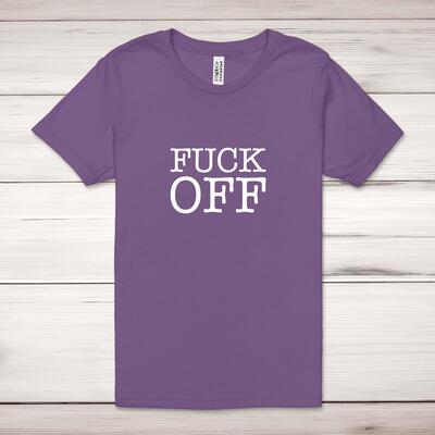 Fuck Off Adult T-Shirt