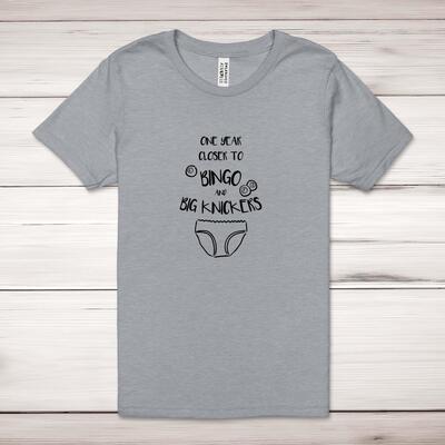 One Year Closer to Bingo Adult T-Shirt
